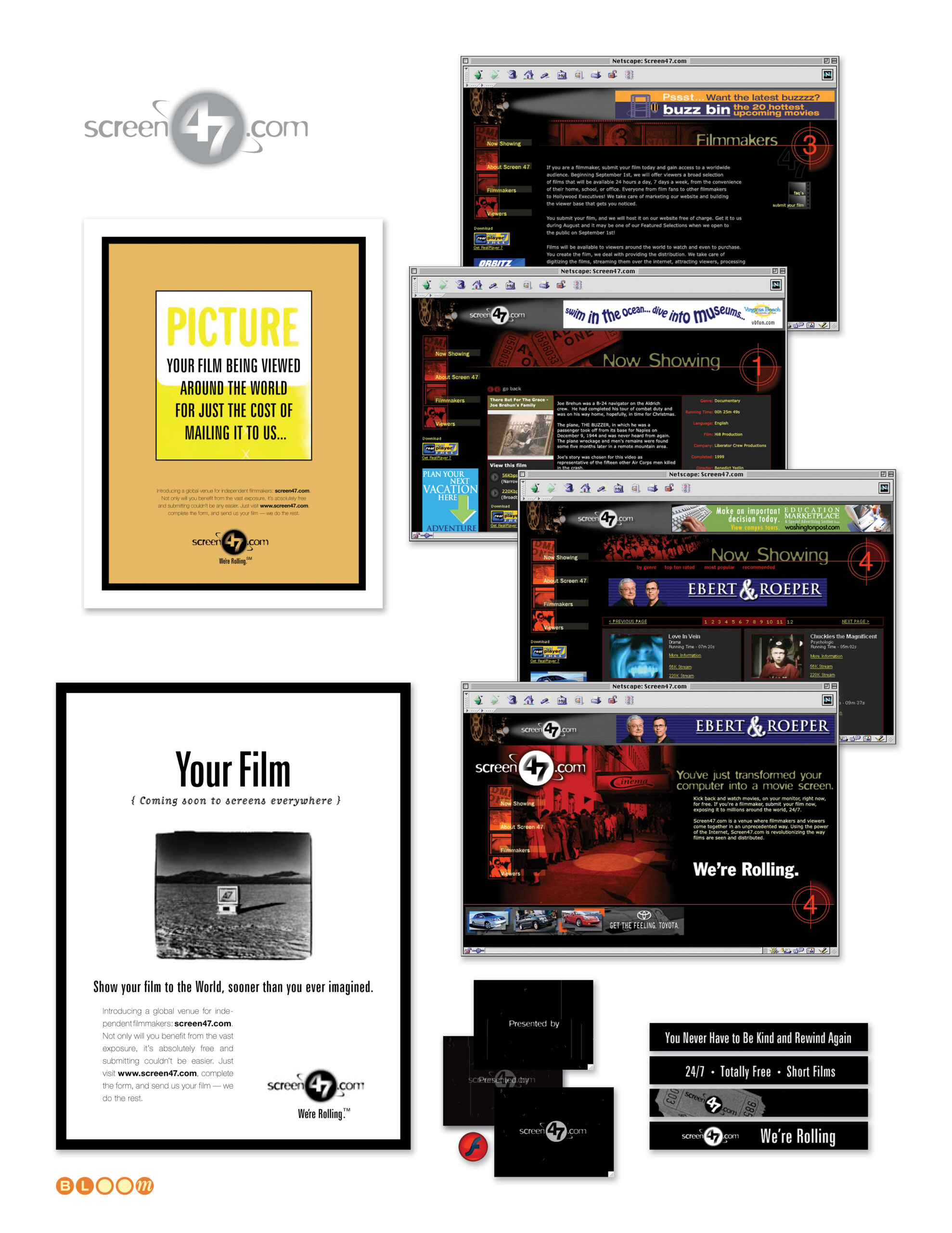screen47.com campaign folio showing logo, Netscape 2.0 website UI designs, print advertising, direct mail, and Flash interactive elements created by The Bloom Agency — featuring the We're Rolling campaign line and Ebert and Roeper partnership