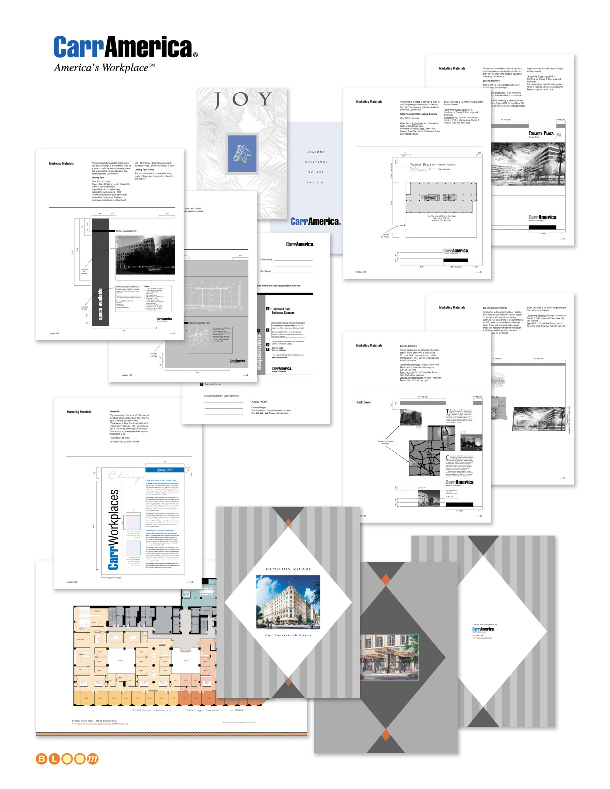 CarrAmerica brand standards and property marketing folio showing graphic standards manual pages, property leasing brochures for Tollway Plaza, Hamilton Square, Redmond East Business Campus and Fairfax Corporate Park, floor plan production, CarrWorkplaces newsletter, seasonal greeting card, and print advertising — designed and produced by The Bloom Agency